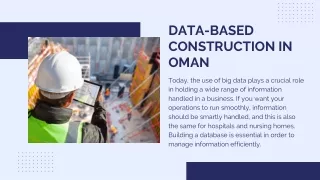 Data-Based Construction in Oman