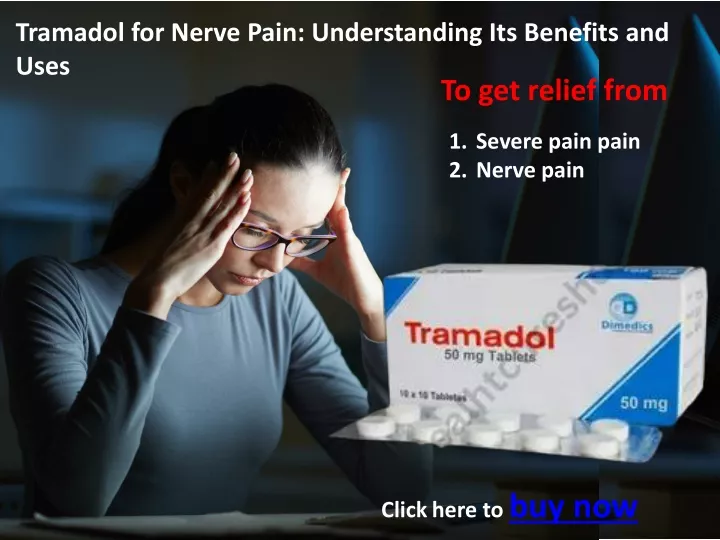 tramadol for nerve pain understanding