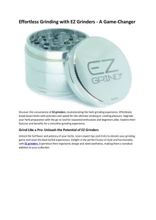 Effortless Grinding with EZ Grinders - A Game-Changer