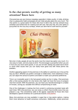 Is the chai premix worthy of getting so many attention? Know here