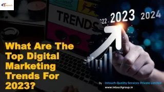 What are the top digital marketing trends for 2023