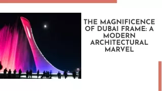 Framing the Future: The Iconic Dubai Frame