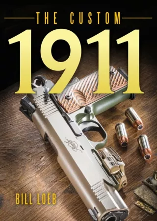 DOWNLOAD/PDF The Custom 1911