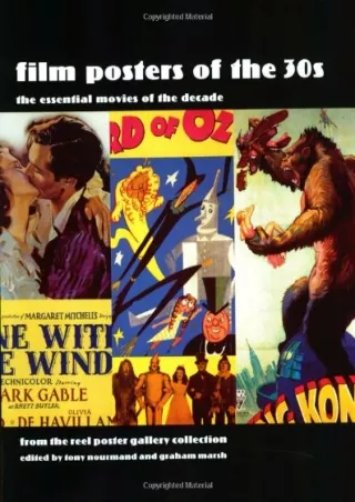 [PDF] DOWNLOAD Film Posters of the 30s: The Essential Movies of the Decade