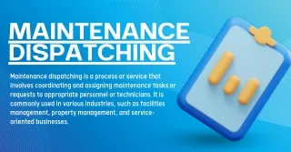 Maintenance Dispatching