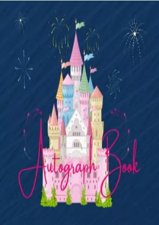 Download Book [PDF] Autograph Book: Kids Trip Memory Journal to Theme Park Adventures All Over The World. Characters/ Su