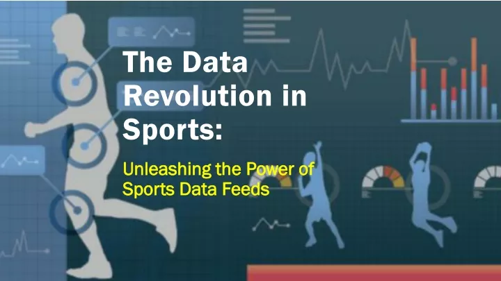 PPT - The Data Revolution In Sports PowerPoint Presentation, Free ...