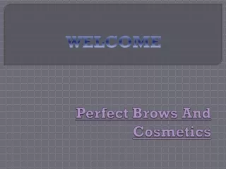 perfect brows and cosmetics