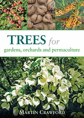 PDF_ Trees for Gardens, Orchards, and Permaculture