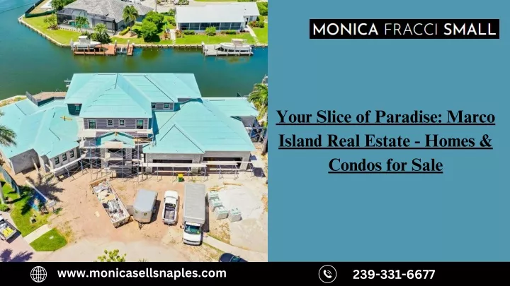 your slice of paradise marco island real estate