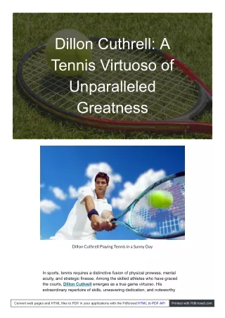 The Phenomenal Journey of Dillon Cuthrell: Tennis Prodigy