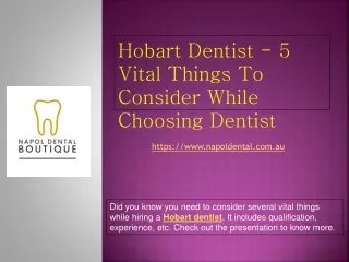 Hobart Dentist - 5 Vital Things To Consider While Choosing Dentist