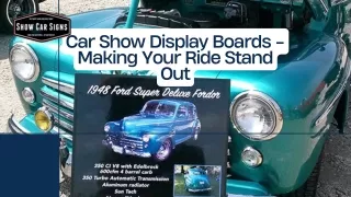 Car Show Display Boards and Ideas - Making Your Ride Stand Out