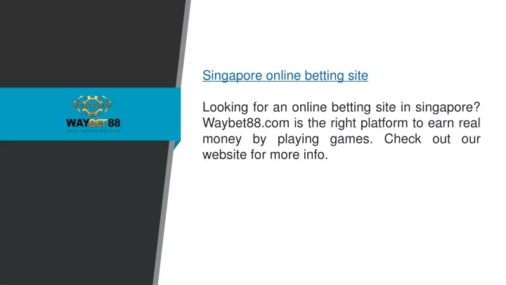 singapore online betting site looking