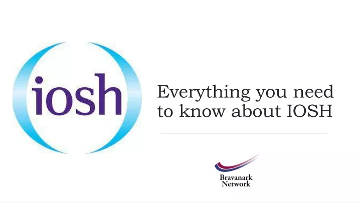 everything you need to know about iosh