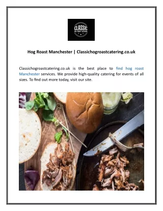 Hog Roast Catering Uk  Classichogroastcatering.co.uk 01