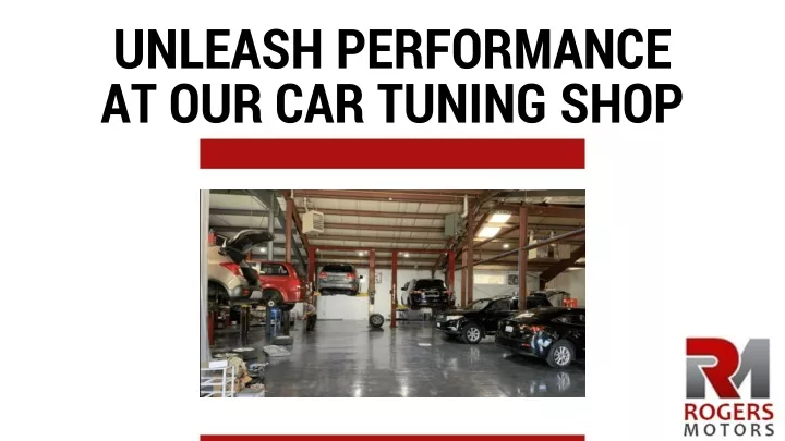 unleash performance at our car tuning shop