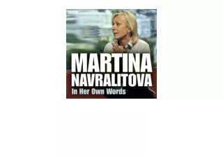 Download PDF Martina Navratilova in Her Own Words unlimited