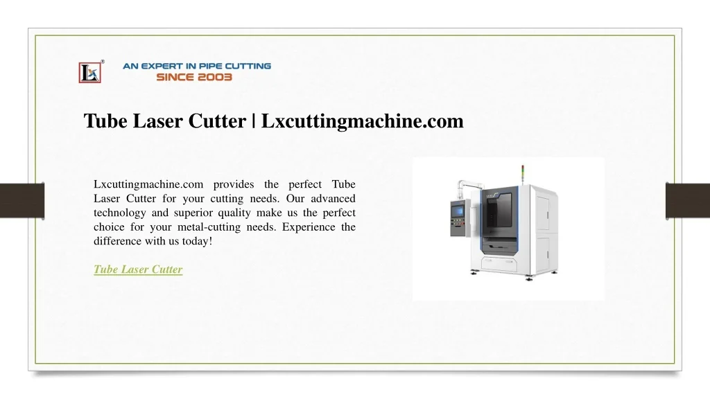 PPT - Tube Laser Cutter Lxcuttingmachine.com PowerPoint Presentation ...
