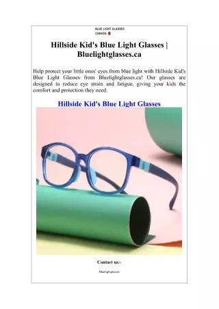 Hillside Kid's Blue Light Glasses  Bluelightglasses.ca