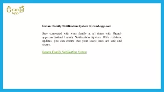 Instant Family Notification System  Grand-app.com