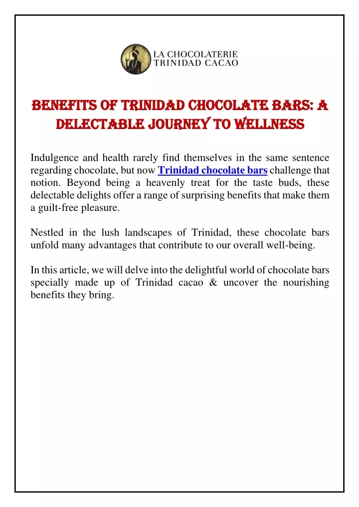 benefits of trinidad chocolate bars a benefits