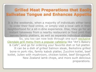 grilled meat preparations that easily salivates tongue and enhances appetite
