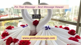 Pin Thai Massage - Best Massage Hawaii