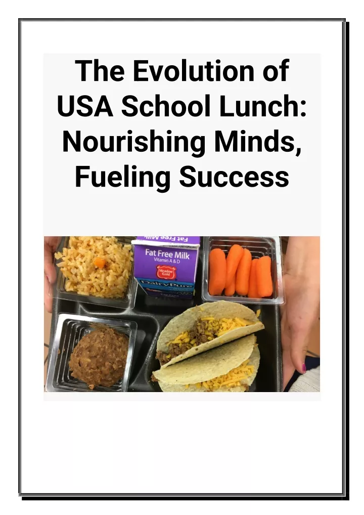 the evolution of usa school lunch nourishing