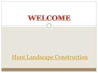 hunt landscape construction