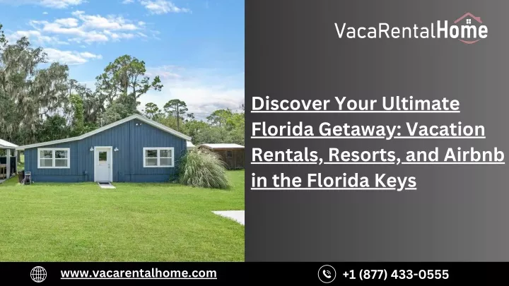 discover your ultimate florida getaway vacation