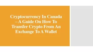 cryptocurrency in canada a guide on how to transfer crypto from an exchange to a wallet