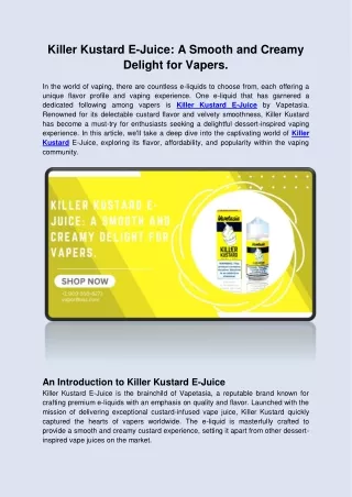killer kustard e juice a smooth and creamy