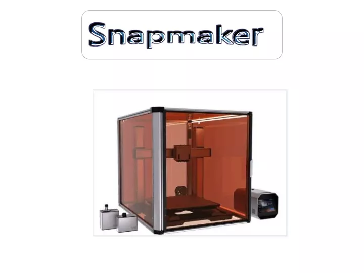 snapmaker