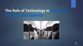 The Role of Technology in Passenger Revenue Management