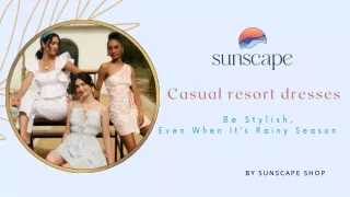 Embrace Effortless Chic with Casual Resort Dresses - Sunscape Shop