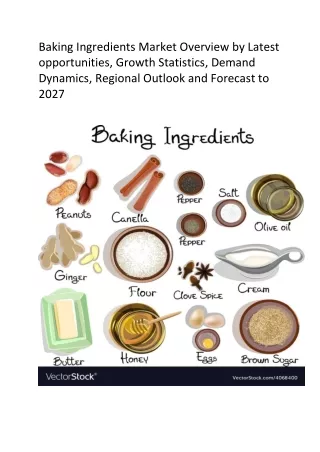 Baking Ingredients Market Overview by Latest opportunities