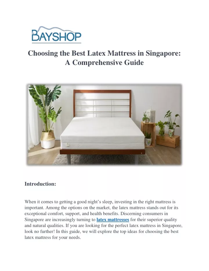 choosing the best latex mattress in singapore