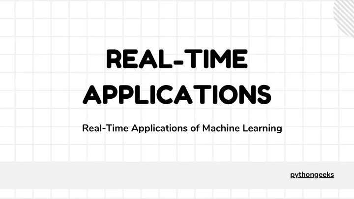 real time applications