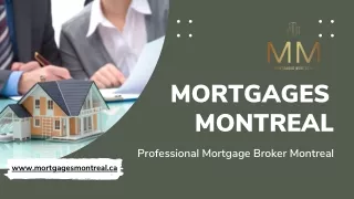 Mortgage Brokers Montreal | Mortgages Montreal