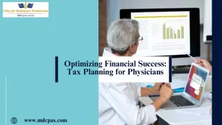 Optimizing Financial Success Tax Planning for Physicians