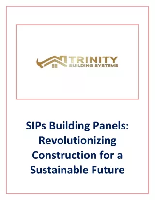 SIPs Building Panels Revolutionizing Construction for a Sustainable Future