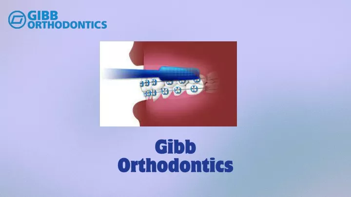 gibb orthodontics