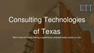Consulting Technologies of Texas PPT. July
