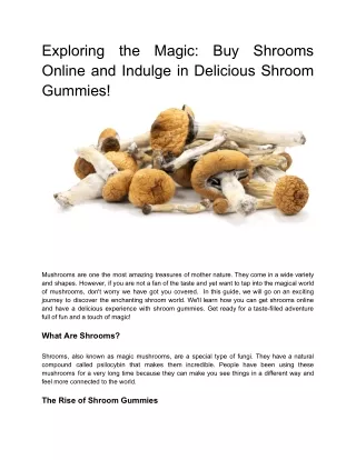 Exploring the Magic_ Buy Shrooms Online and Indulge in Delicious Shroom Gummies