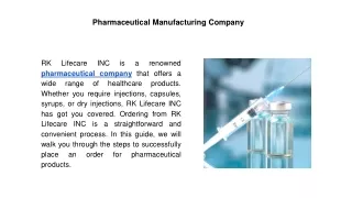 Pharmaceutical Manufacturing Company