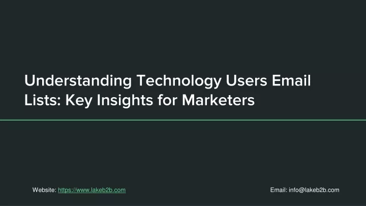 understanding technology users email lists key insights for marketers
