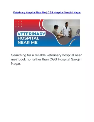 Veterinary Hospital Near Me | CGS Hospital Sarojini Nagar