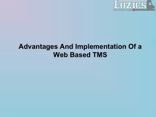 advantages and implementation of a web based tms