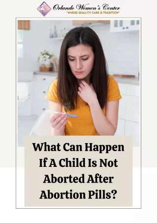 what can happen if a child is not aborted after